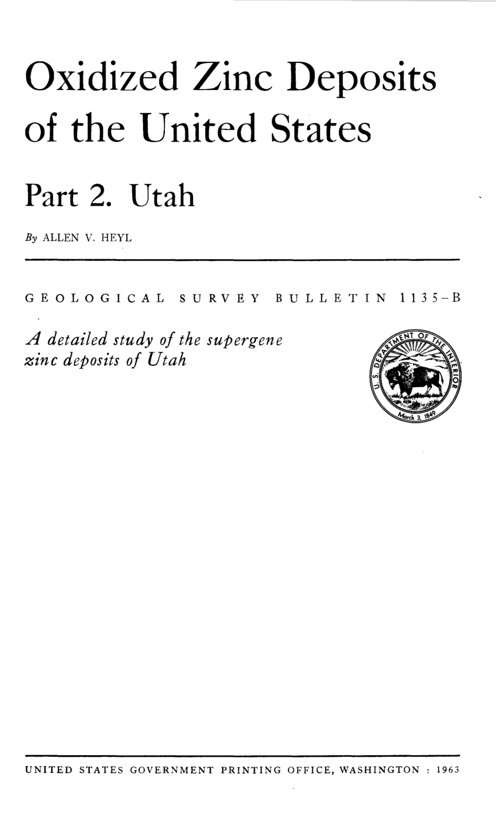 Oxidized Zinc Deposits of the United States Part 2