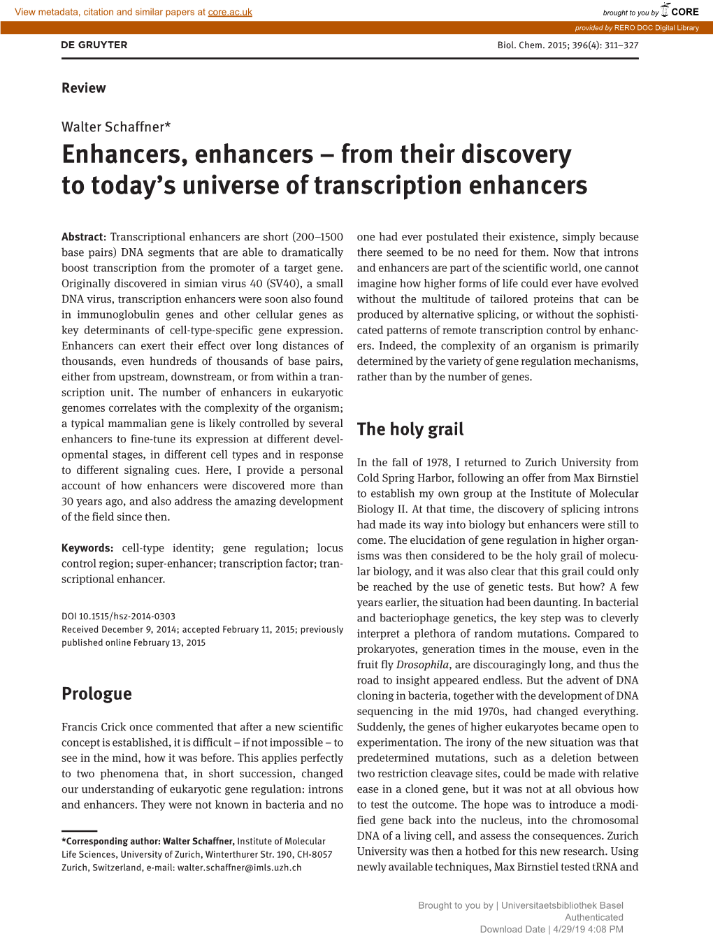 Enhancers, Enhancers – from Their Discovery to Today’S Universe of Transcription Enhancers