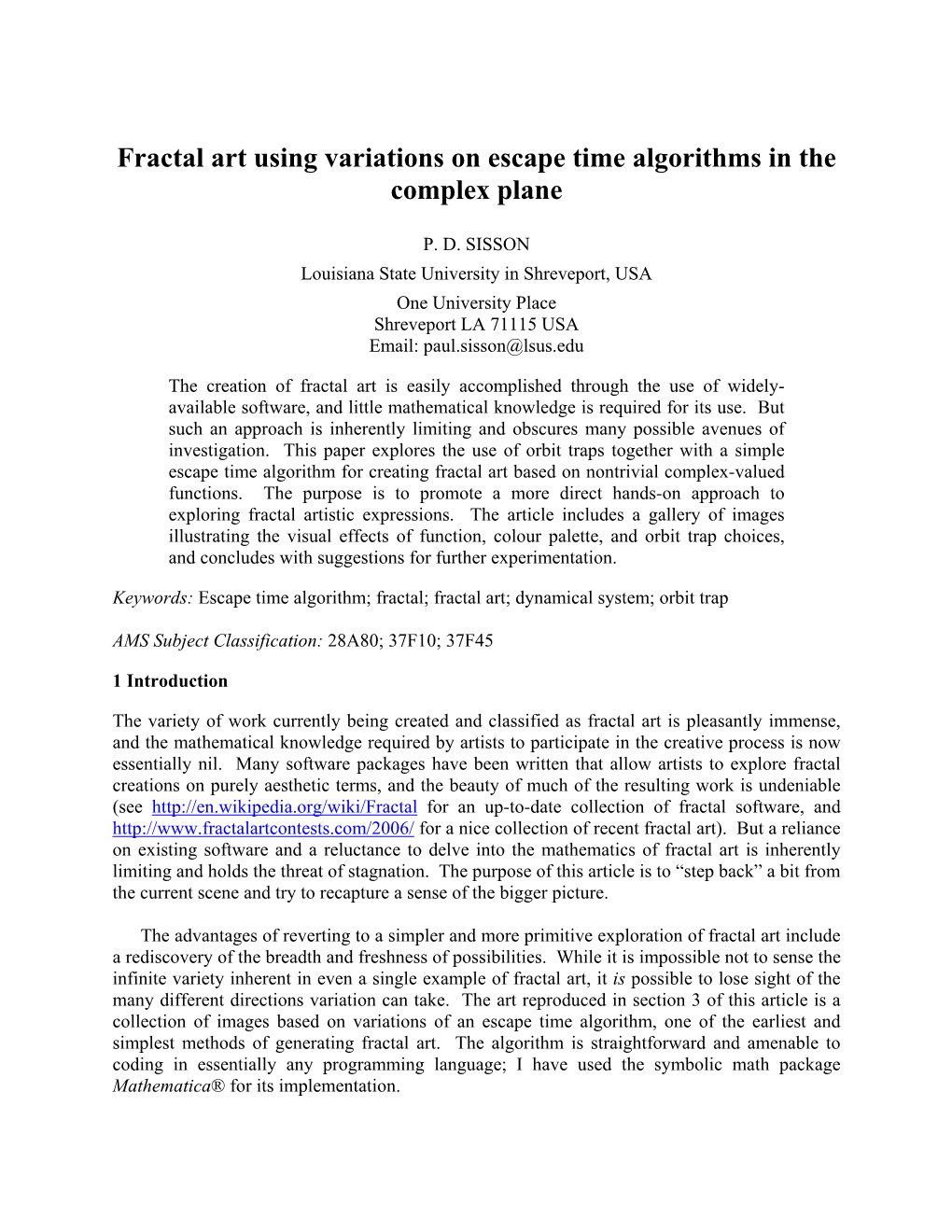 Fractal Art Using Variations on Escape Time Algorithms in the Complex Plane