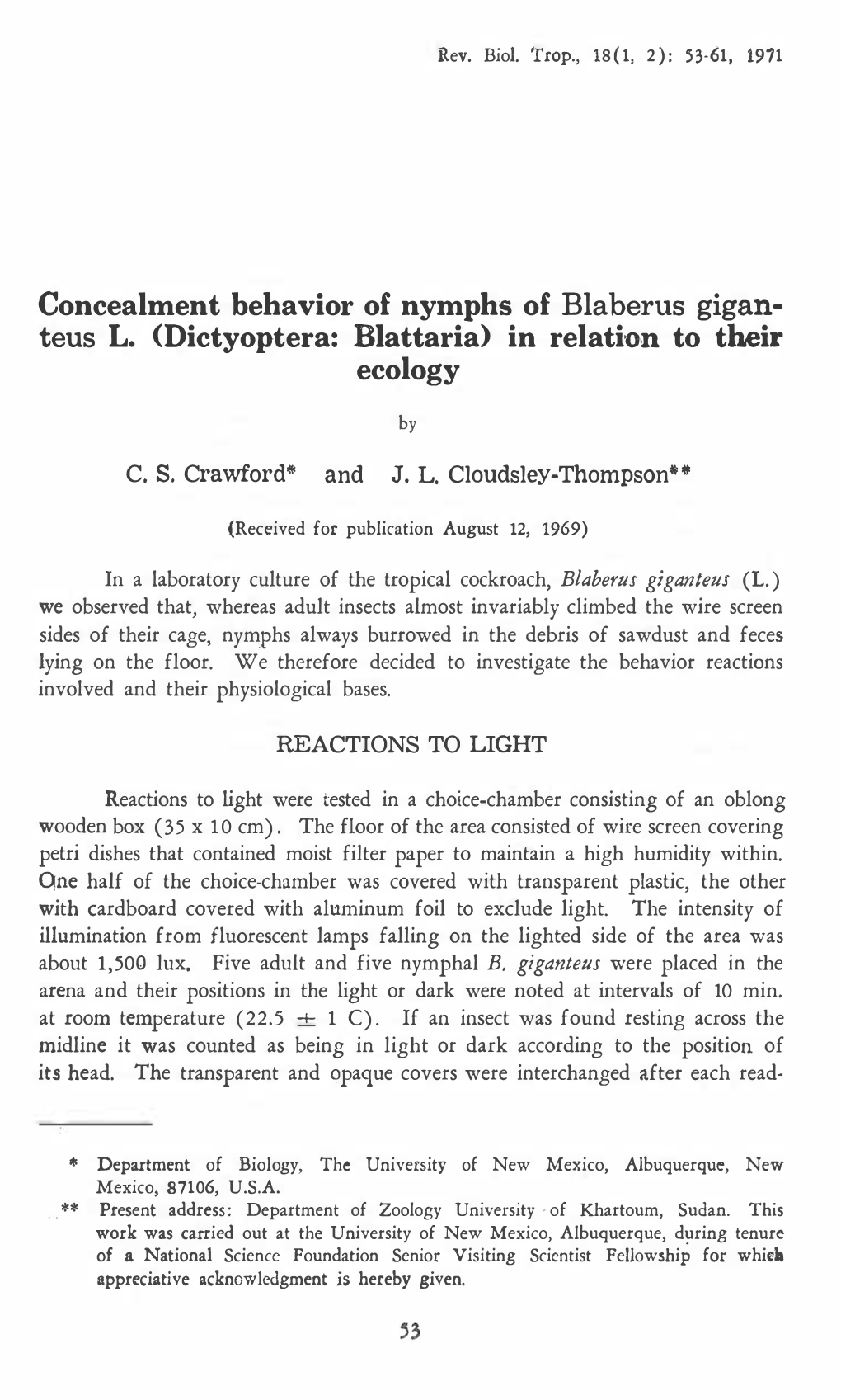 Concealment Behavior of Nymphs of Blaberus Gigan Teus L