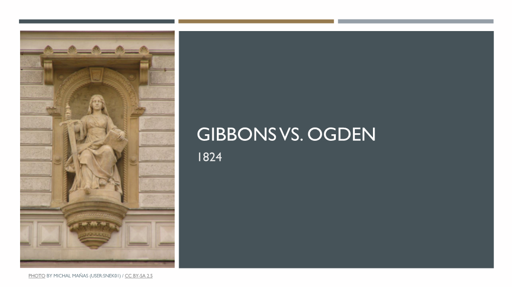 Gibbons Vs. Ogden 1824