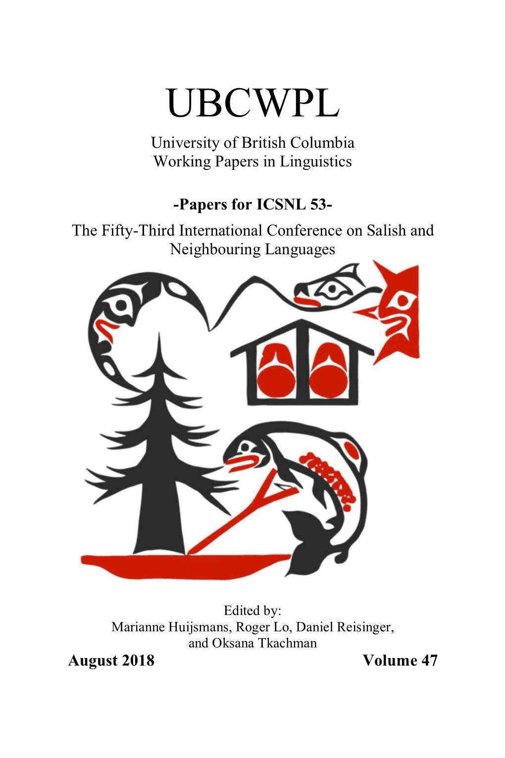 UBCWPL University of British Columbia Working Papers in Linguistics