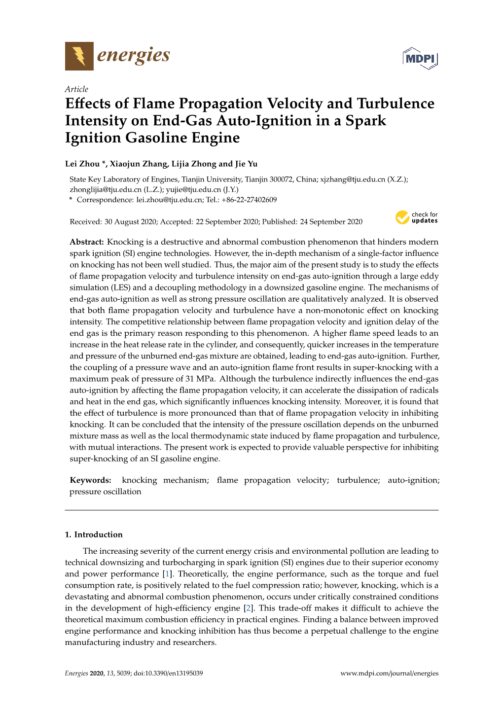 Effects of Flame Propagation Velocity and Turbulence Intensity On