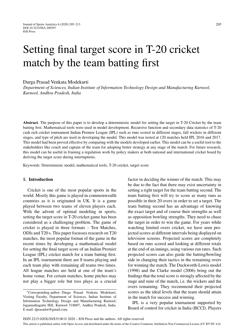 Setting Final Target Score in T-20 Cricket Match by the Team Batting First