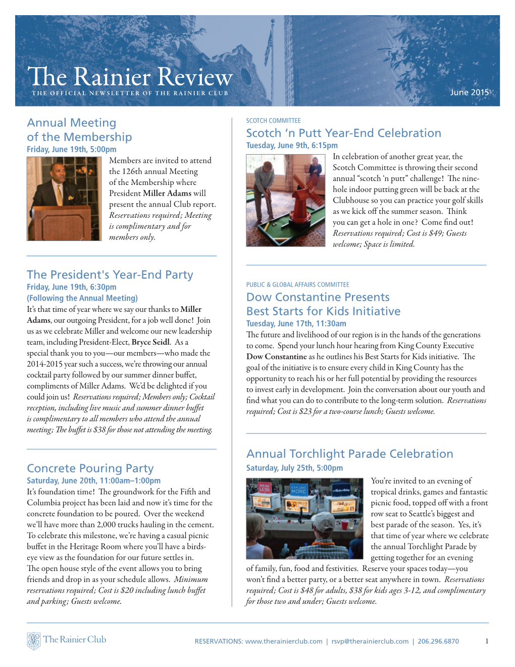 The Rainier Review the OFFICIAL NEWSLETTER of the RAINIER CLUB June 2015