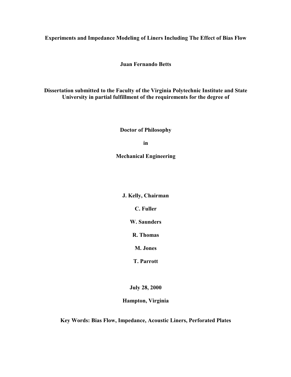 Experiments and Impedance Modeling of Liners Including the Effect of Bias Flow