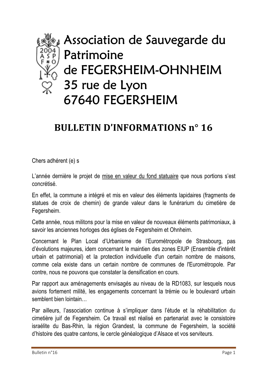 Association De Sauvegarde Du Patrimoine De FEGERSHEIM-OHNHEIM 35 Rue De Lyon 67640 FEGERSHEIM