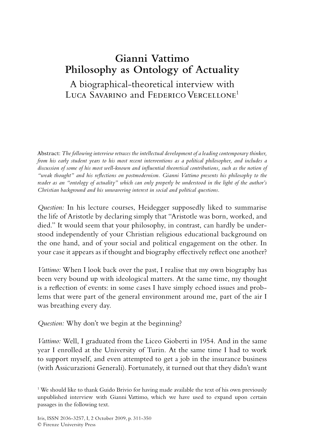 Gianni Vattimo Philosophy As Ontology of Actuality a Biographical-Theoretical Interview with Luca Savarino and Federico Vercellone1