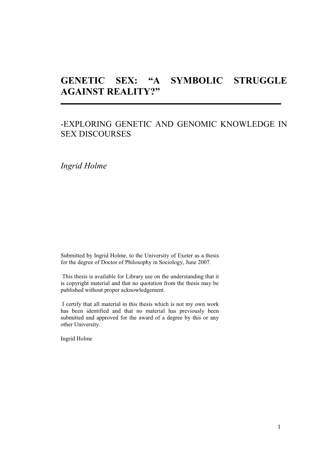 Genetic Sex: “A Symbolic Struggle Against Reality?”