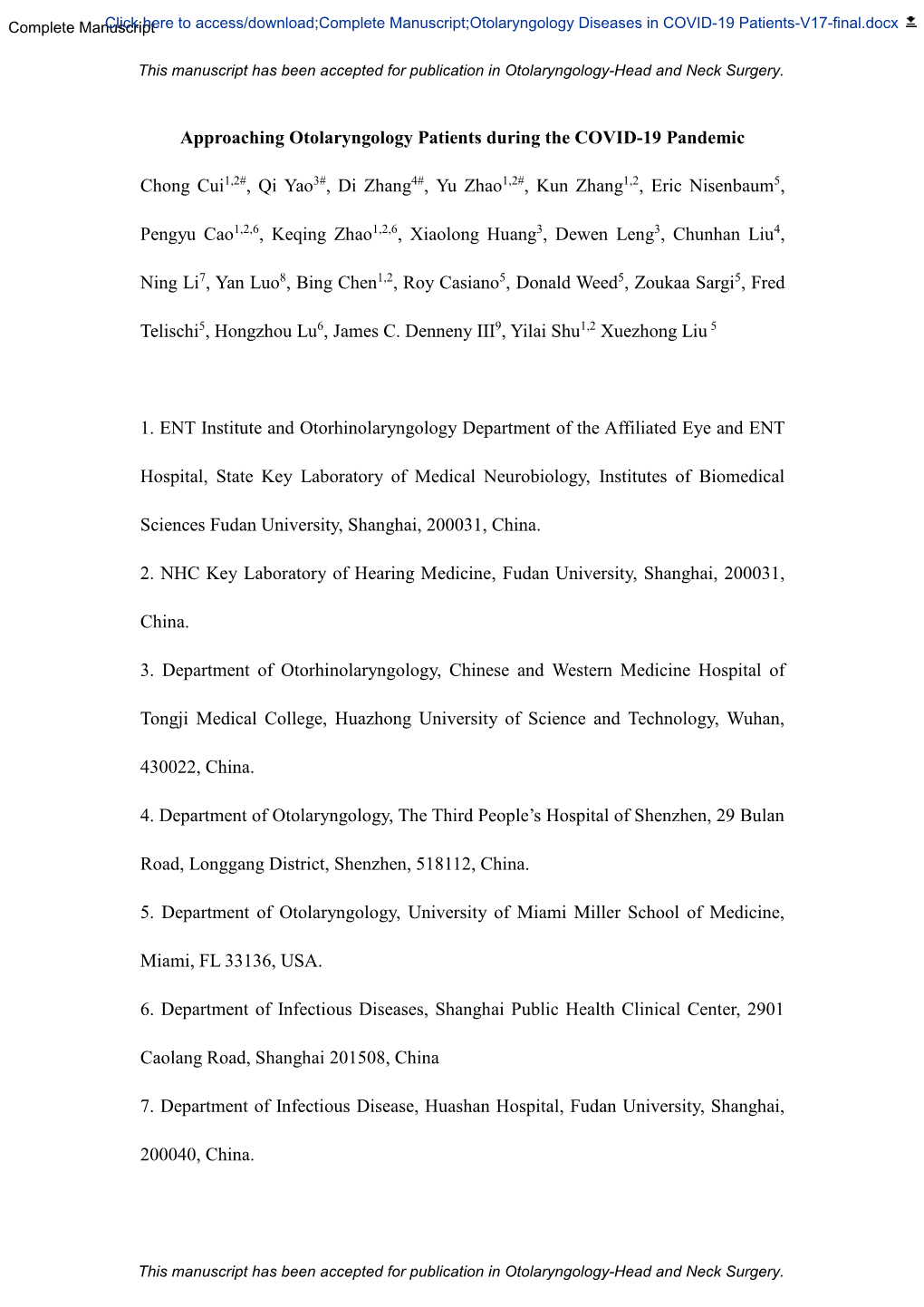 Approaching Otolaryngology Patients During the COVID-19 Pandemic