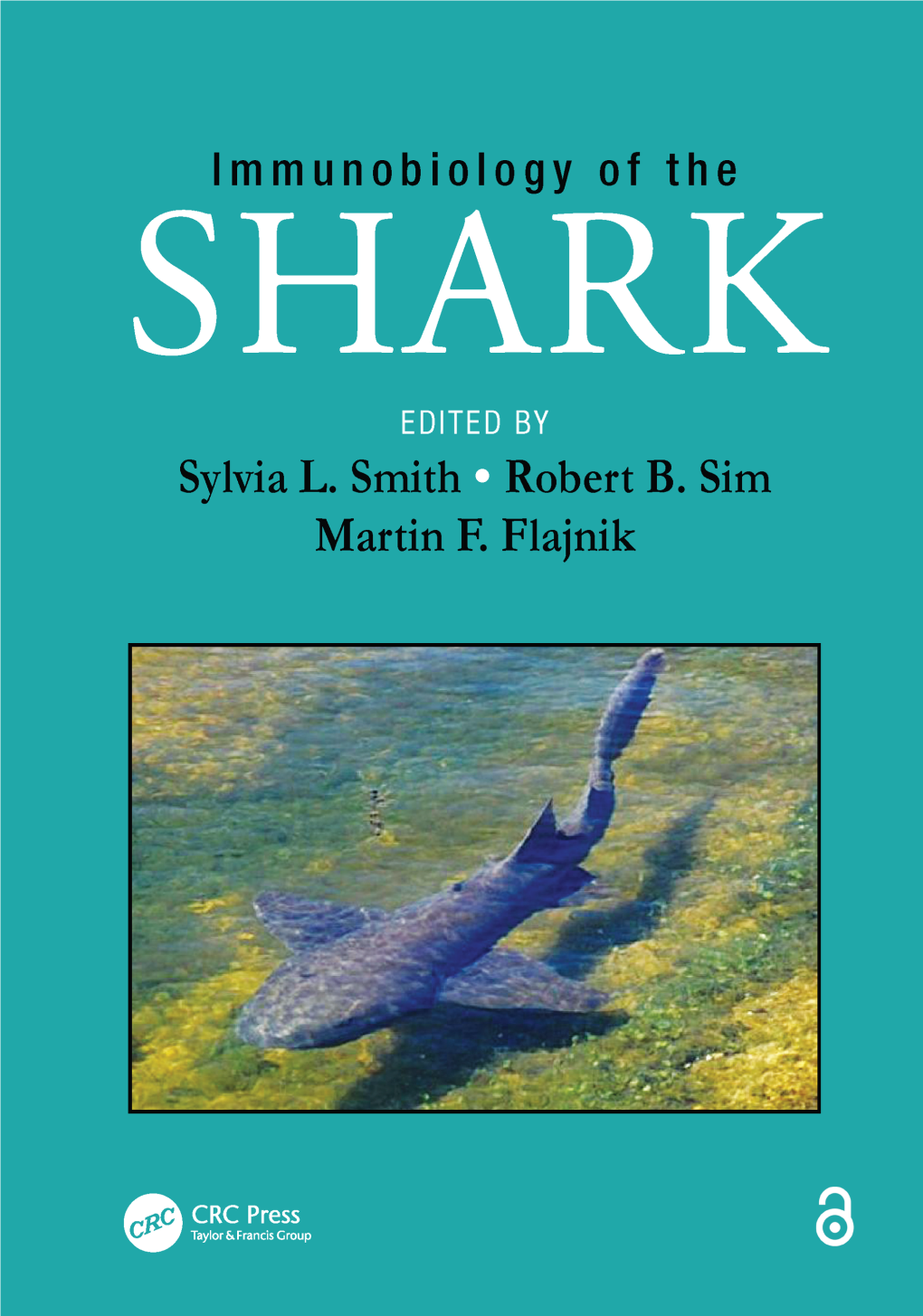 Immunobiology of the SHARK Frontispiece a Shark Bleed