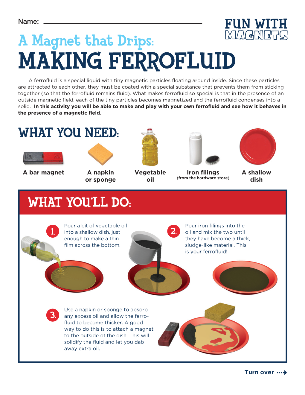 Make a Ferrofluid