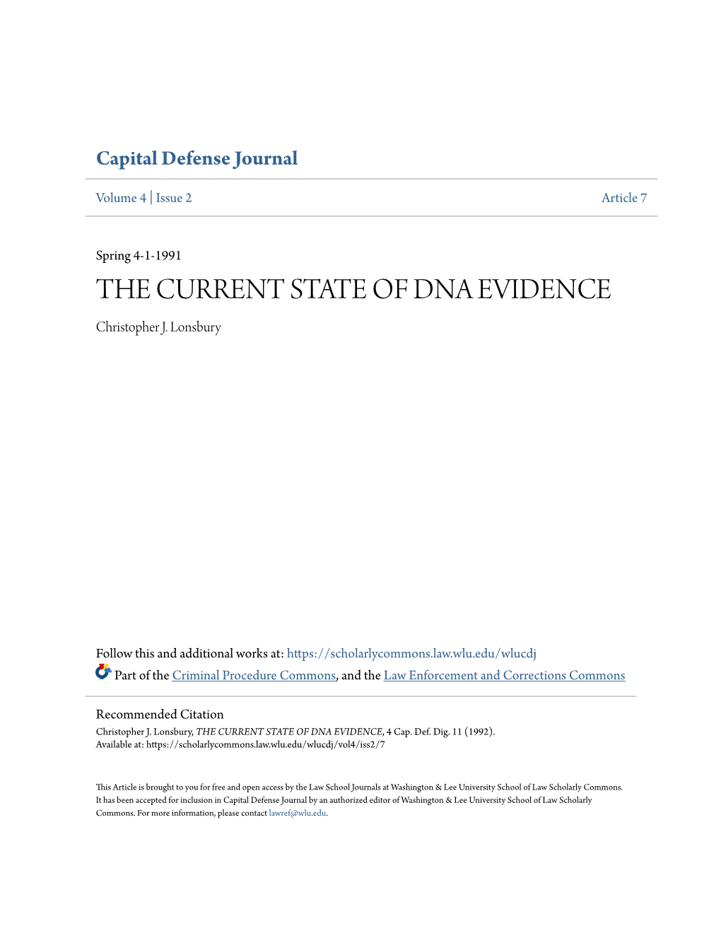 THE CURRENT STATE of DNA EVIDENCE Christopher J