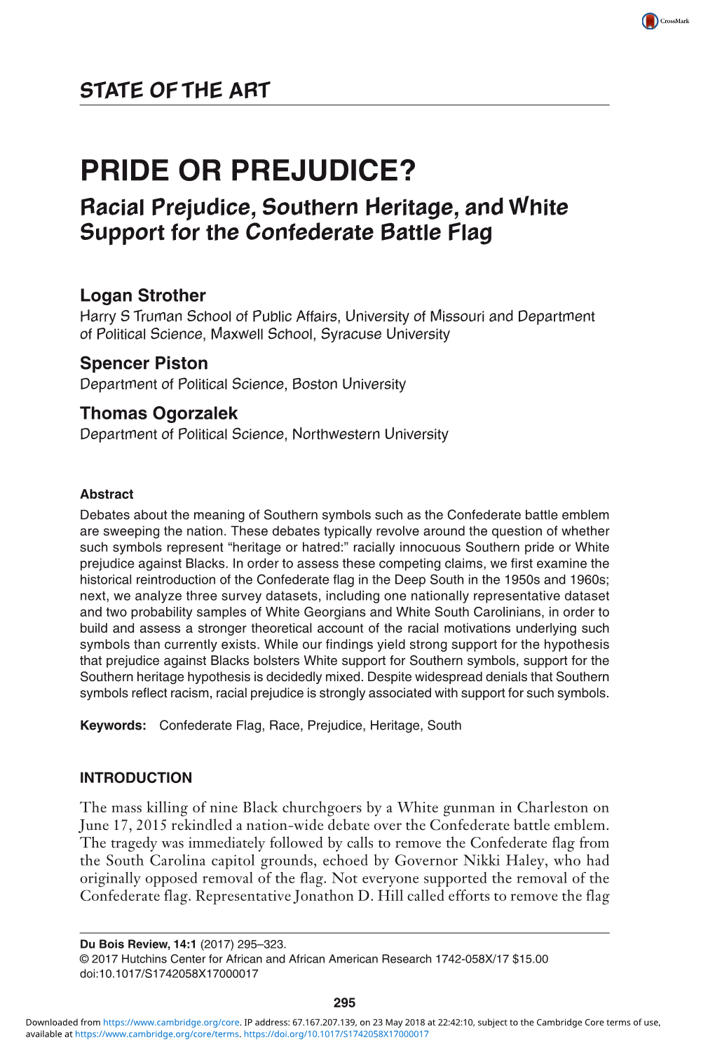 PRIDE OR PREJUDICE? Racial Prejudice, Southern Heritage, and White Support for the Confederate Battle Flag