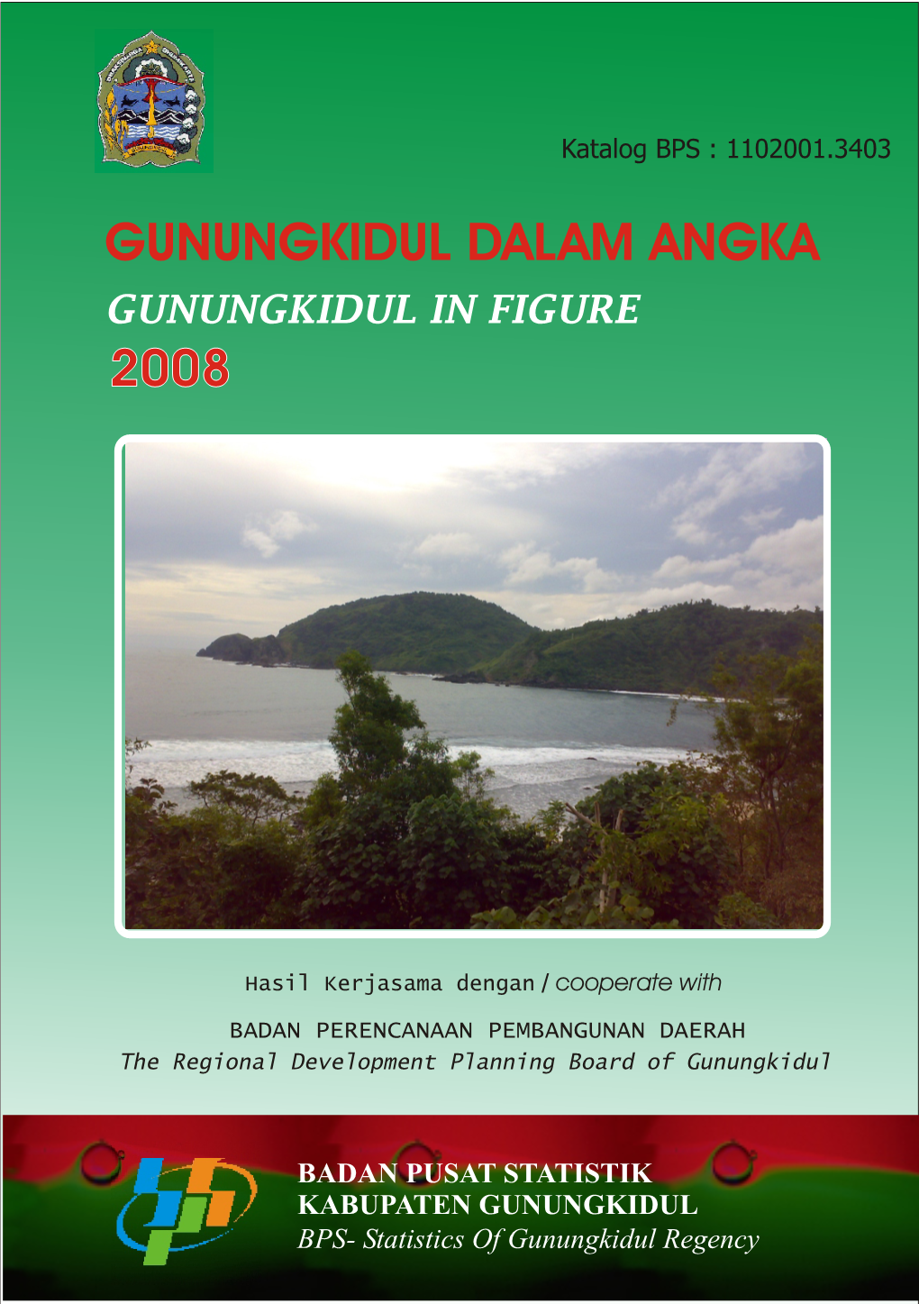 Tabel/Table : Luas Kecamatan Di Kabupaten Gunungkidul Tahun 2007 1.1