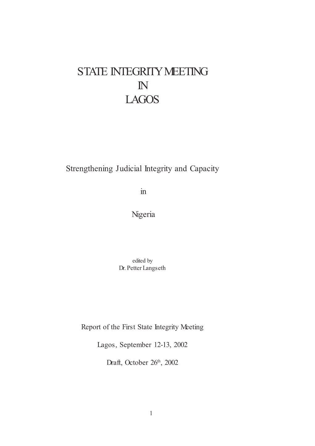 State Integrity Meeting in Lagos
