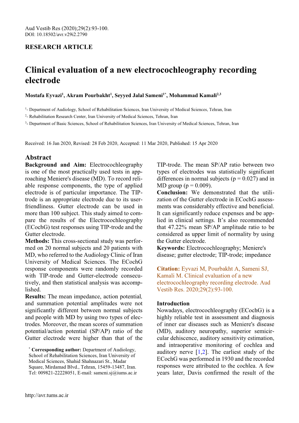 Clinical Evaluation of a New Electrocochleography Recording Electrode