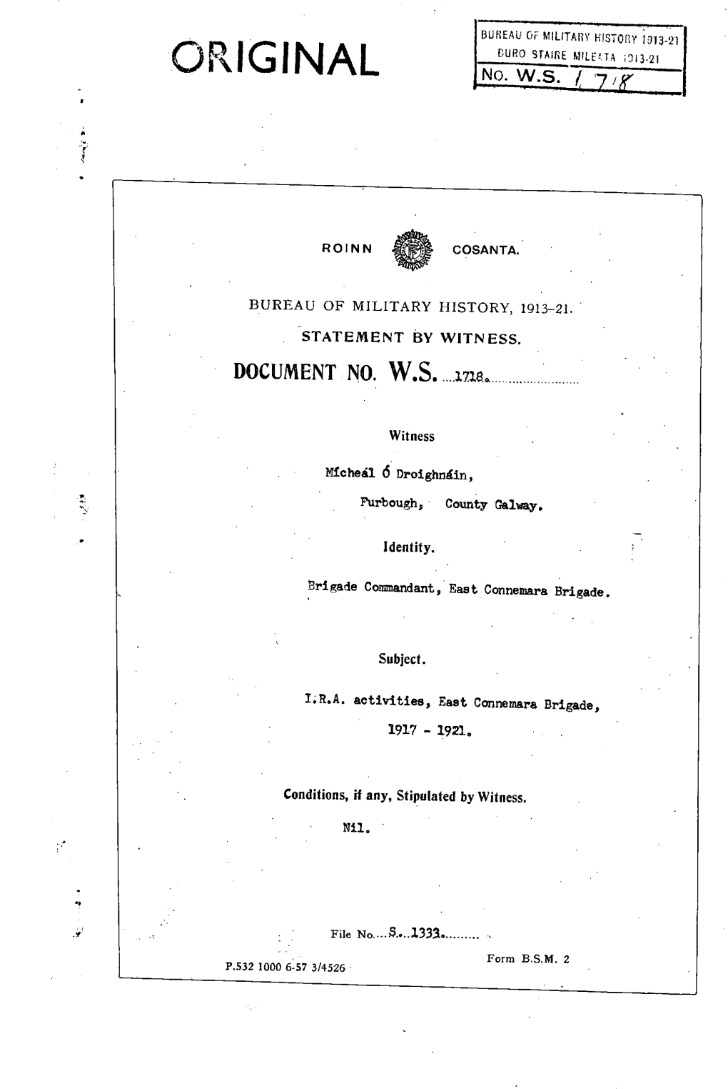 ROINN COSANTA. BUREAU of MILITARY HISTORY, 1913-21. STATEMENT by WITNESS. DOCUMENT NO. W.S. 1718 Witness Mícheál Ó Droighnái