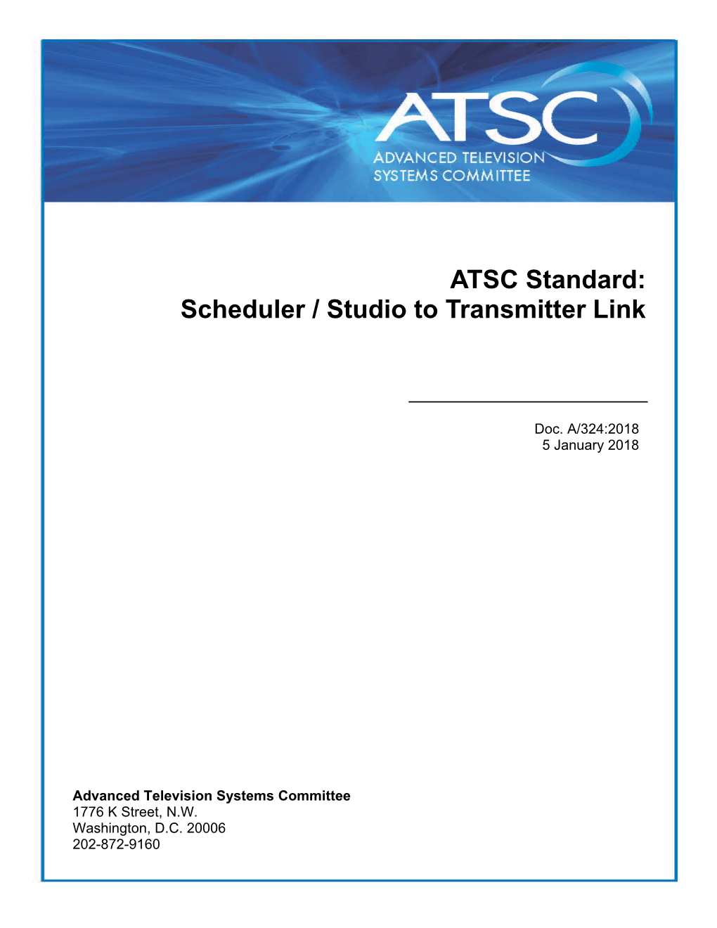 A/324, "Scheduler / Studio-To-Transmitter Link"