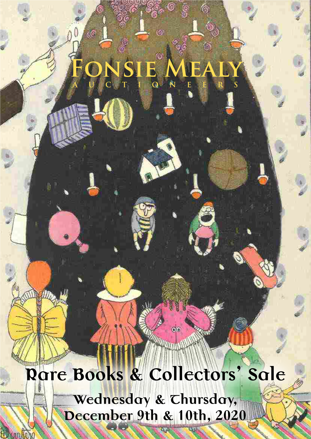 Fonsie Mealy Auctioneers Rare Books & Collectors' Sale December 9Th & 10Th, 2020