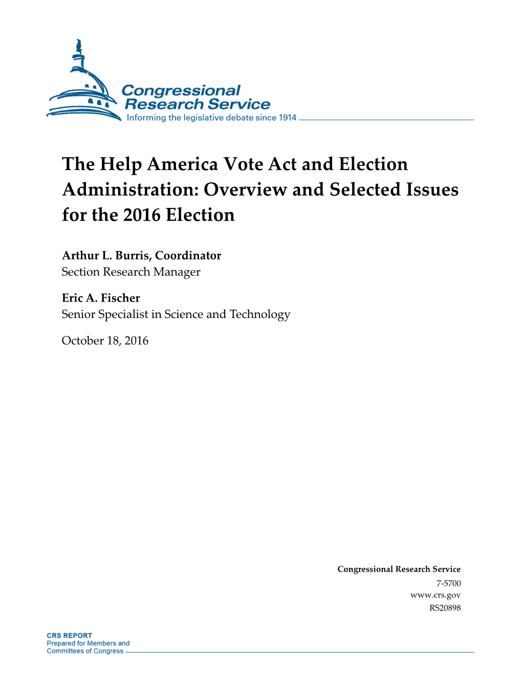 The Help America Vote Act and Election Administration: Overview and Selected Issues for the 2016 Election