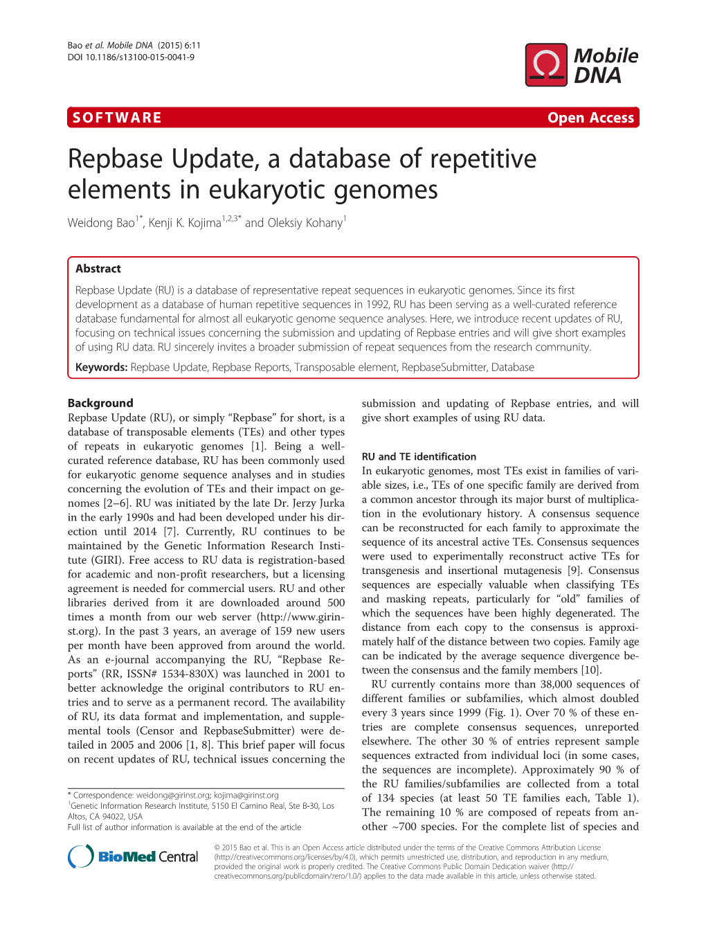 Repbase Update, a Database of Repetitive Elements in Eukaryotic Genomes Weidong Bao1*, Kenji K