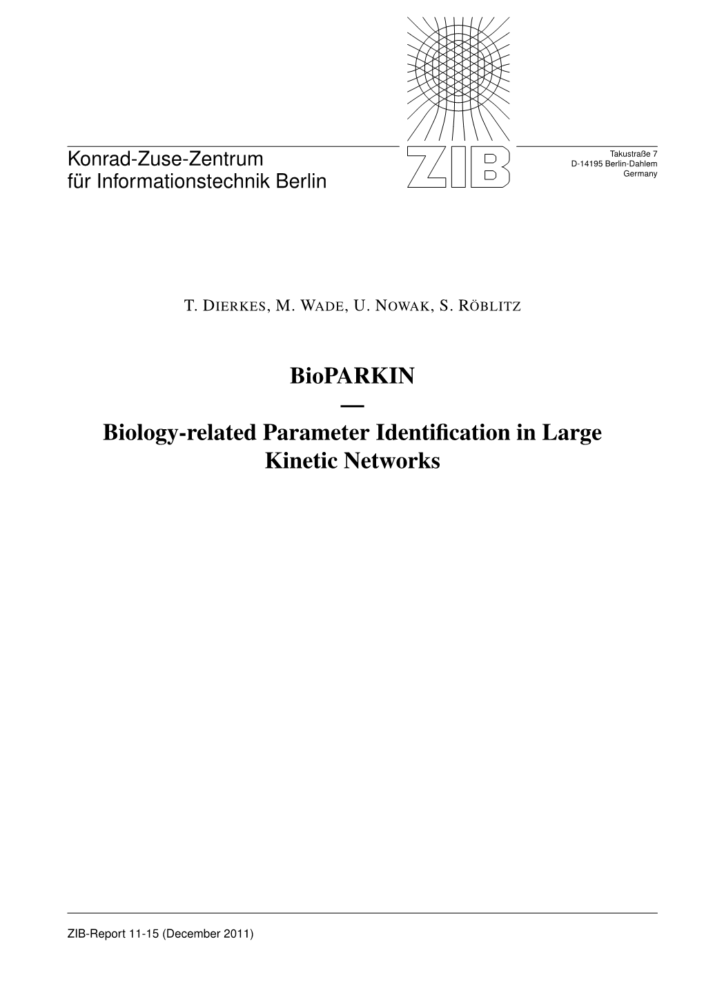 Biology-Related Parameter Identification in Large Kinetic