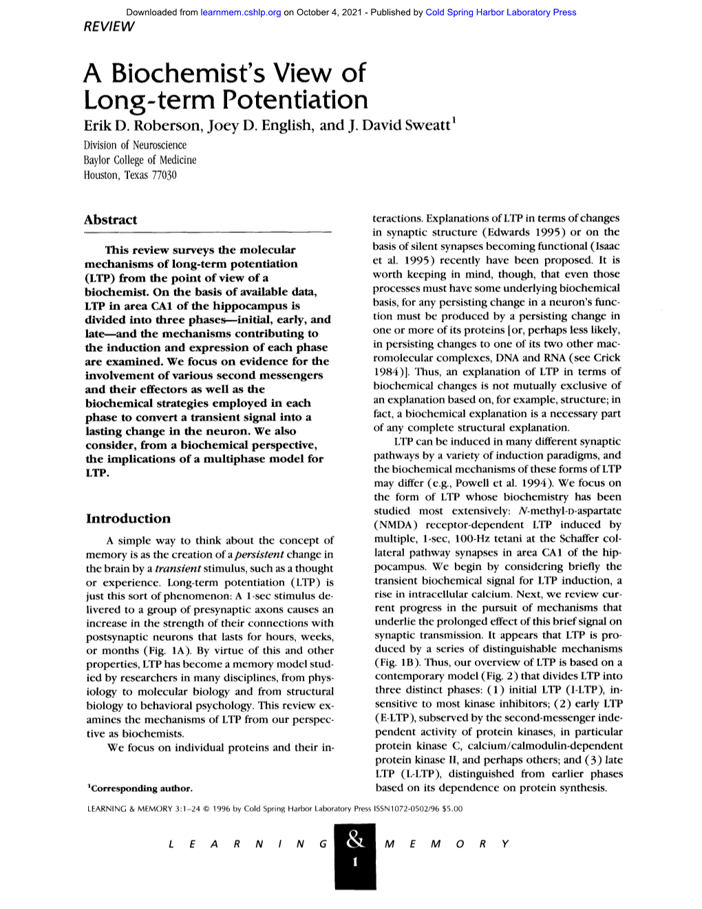 A Biochemist's View of Long-Term Potentiation Erik D