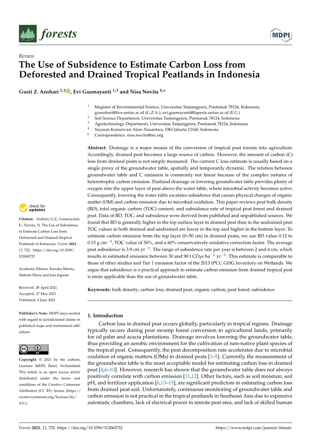 The Use of Subsidence to Estimate Carbon Loss from Deforested and Drained Tropical Peatlands in Indonesia