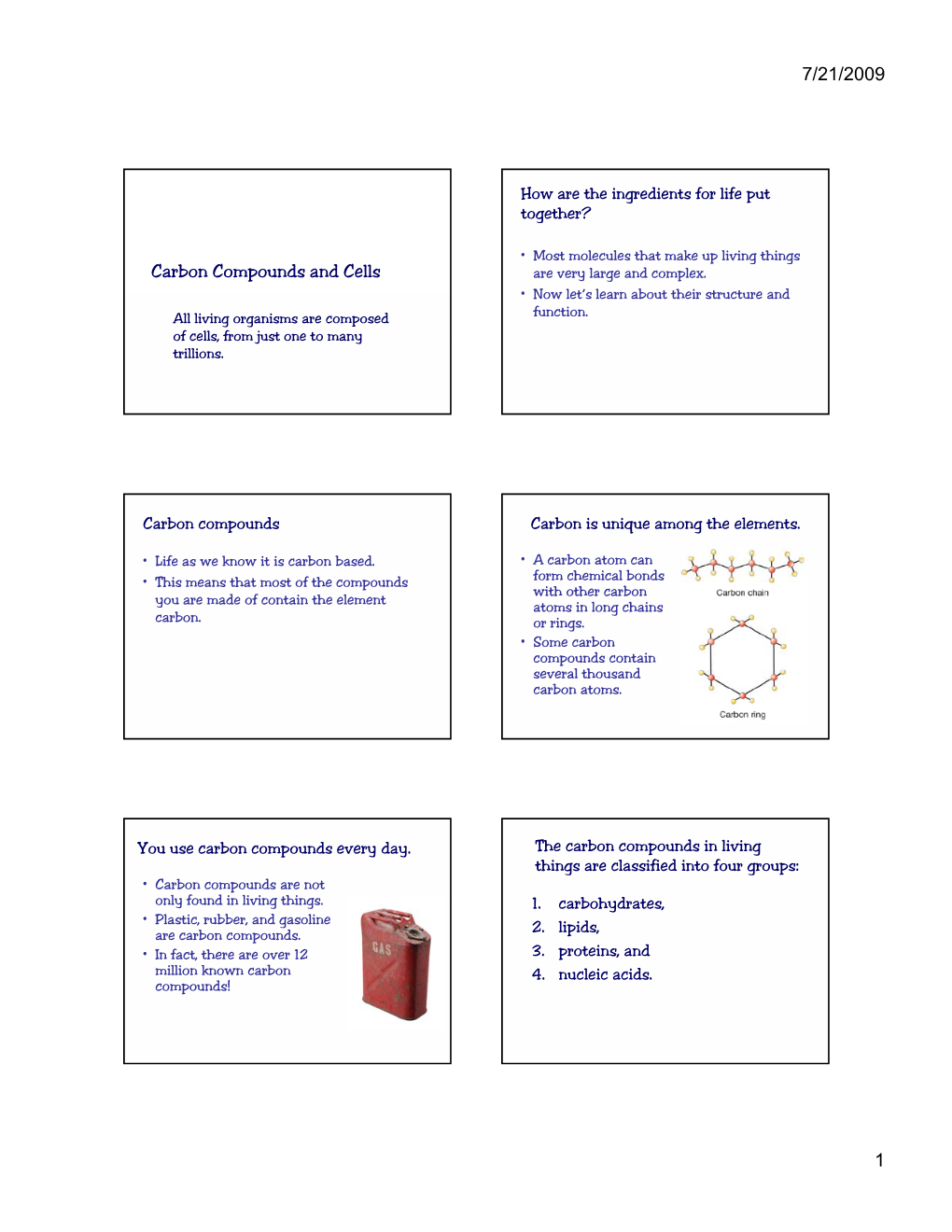 Carbon Compounds and Cells Are Very Large and Complex