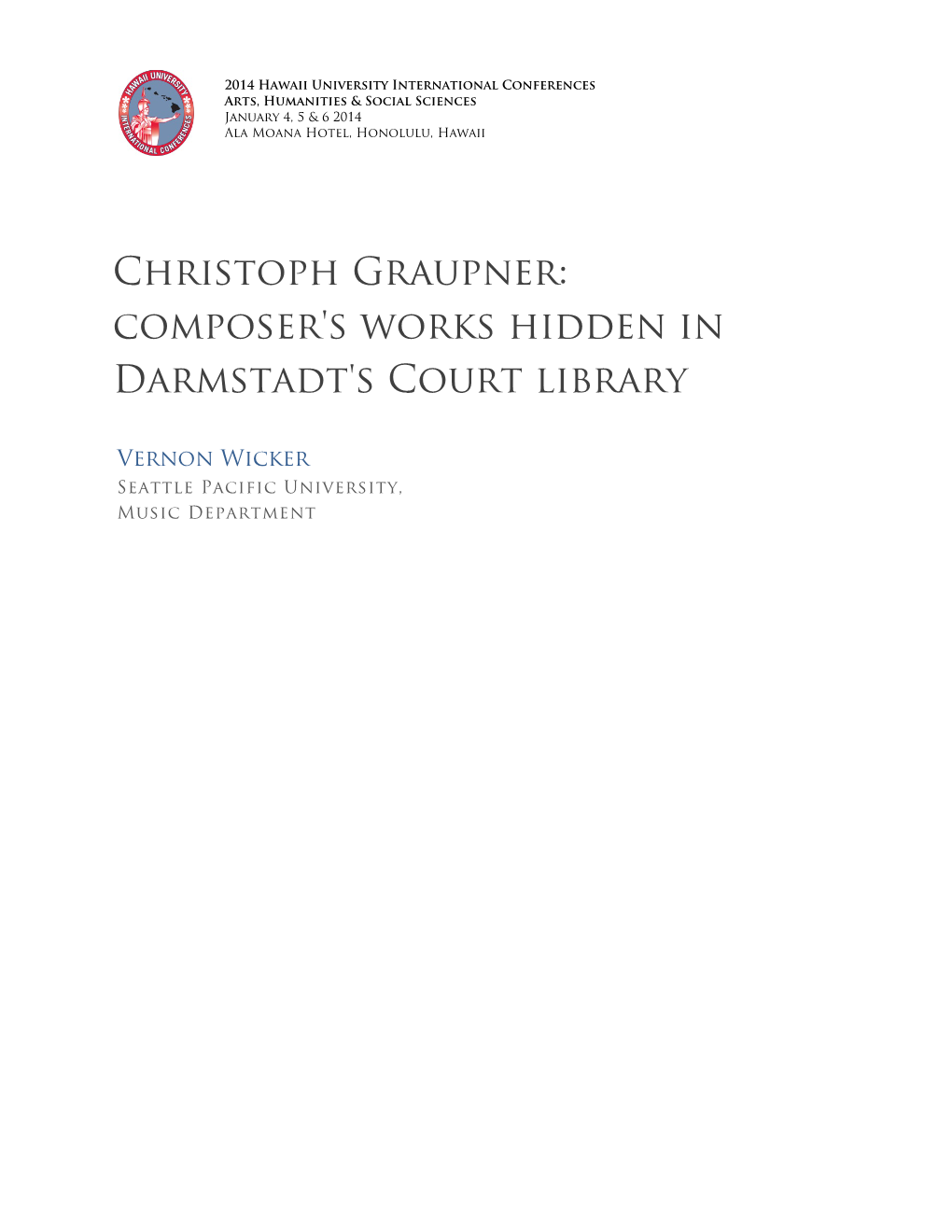 Christoph Graupner: Composer's Works Hidden in Darmstadt's Court Library