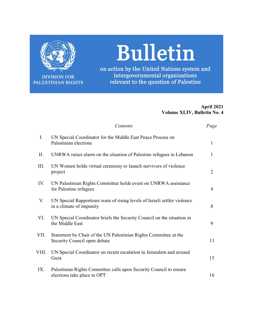 April 2021 Volume XLIV, Bulletin No. 4 Contents Page I. UN Special