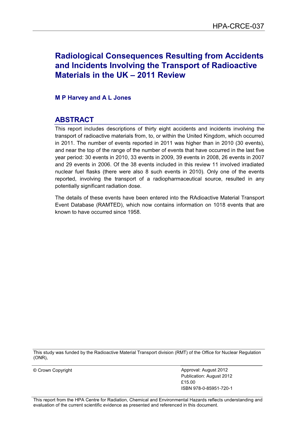 Radiological Consequences Resulting from Accidents and Incidents Involving the Transport of Radioactive Materials in the UK – 2011 Review