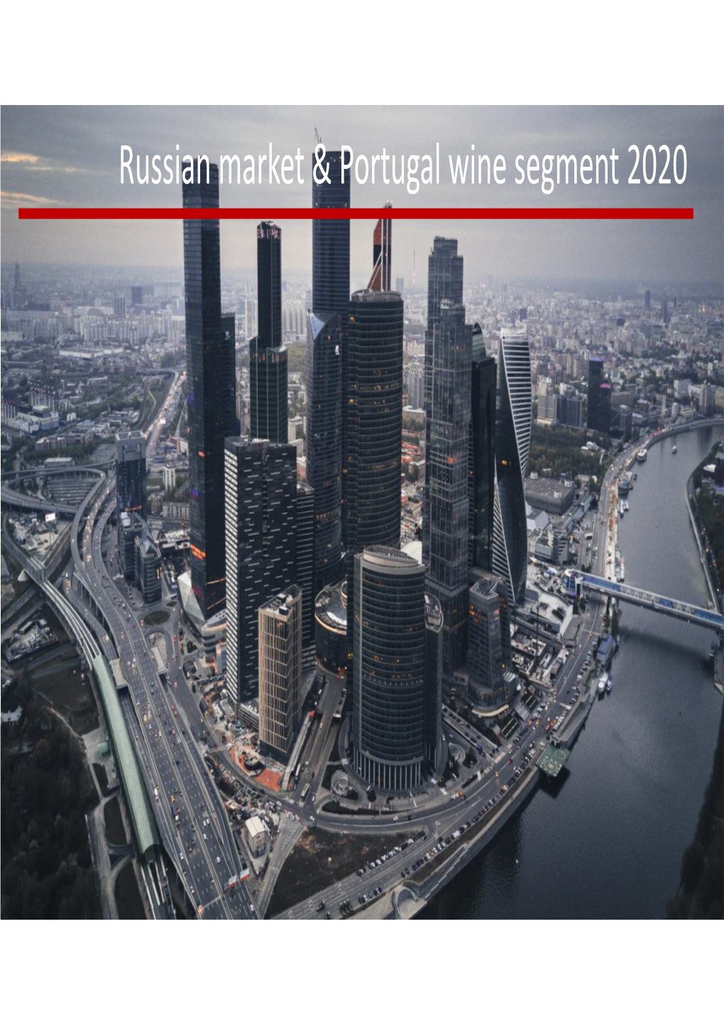 Russian Market Overview and Portugal Wines Segment 2020