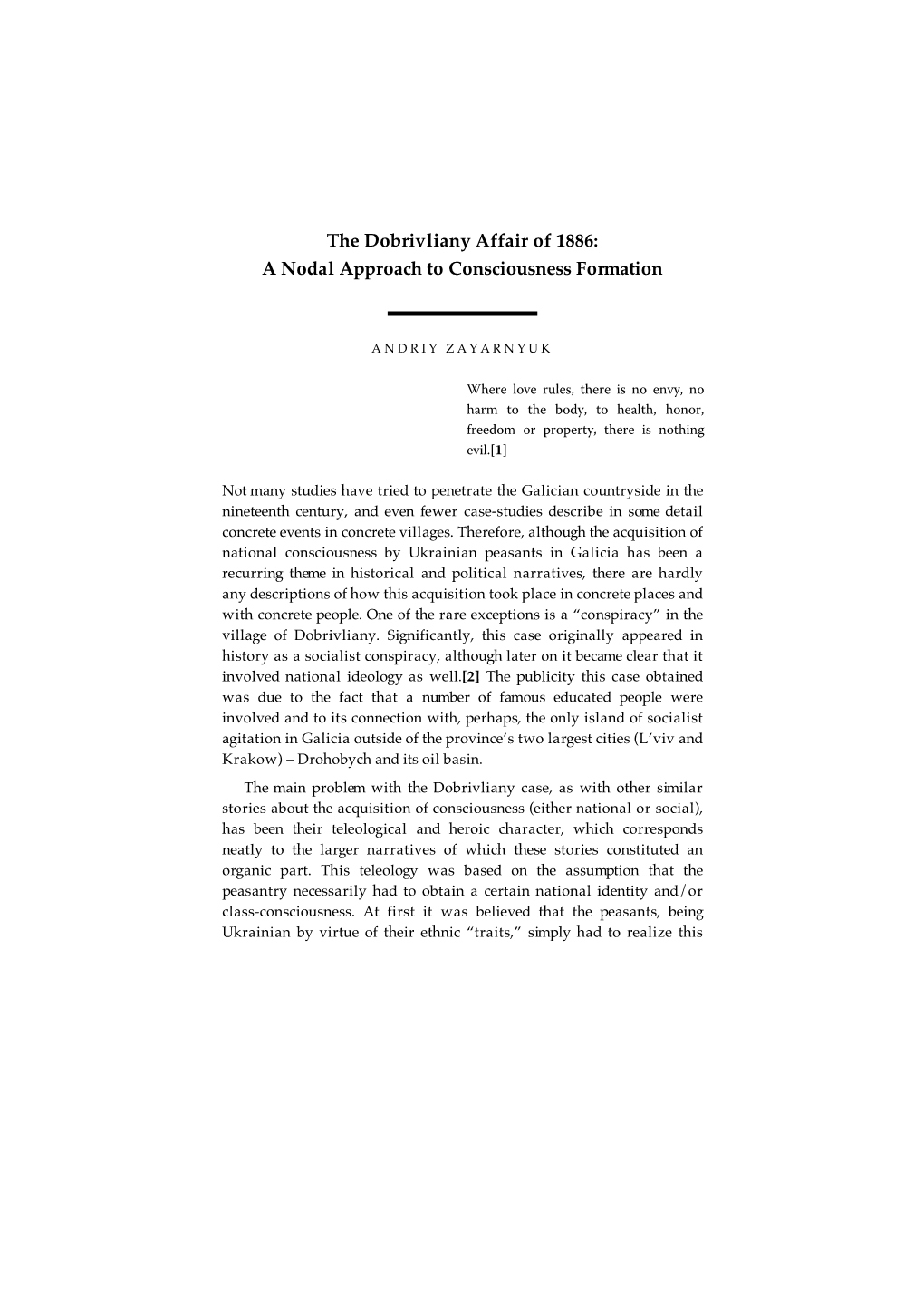 The Dobrivliany Affair of 1886: a Nodal Approach to Consciousness Formation