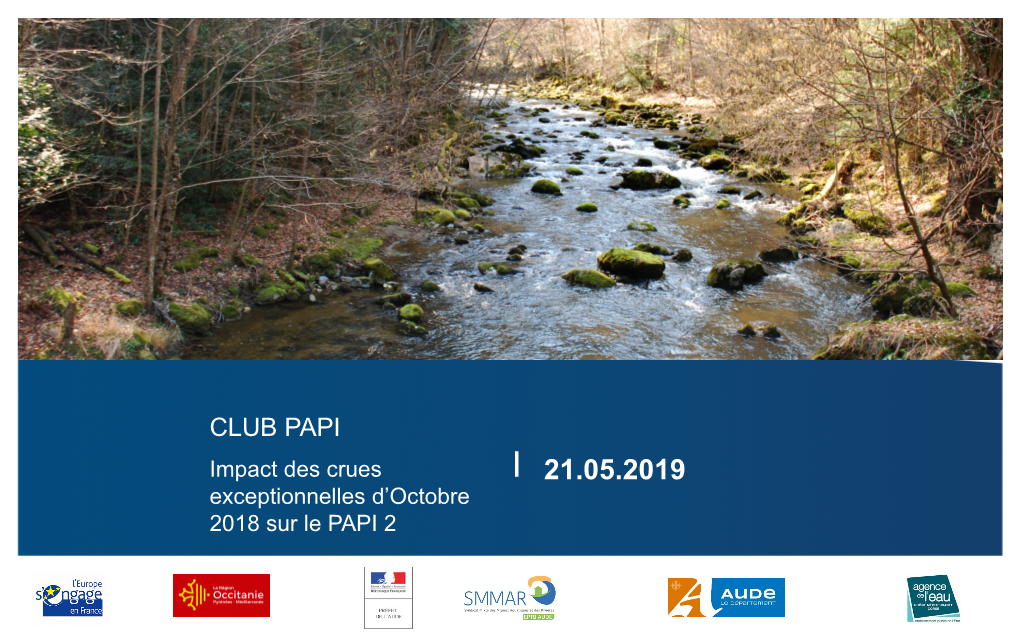 5 Impact Des Crues Exceptionnelles D Octobre 2018 Sur Le Papi 2 Aude