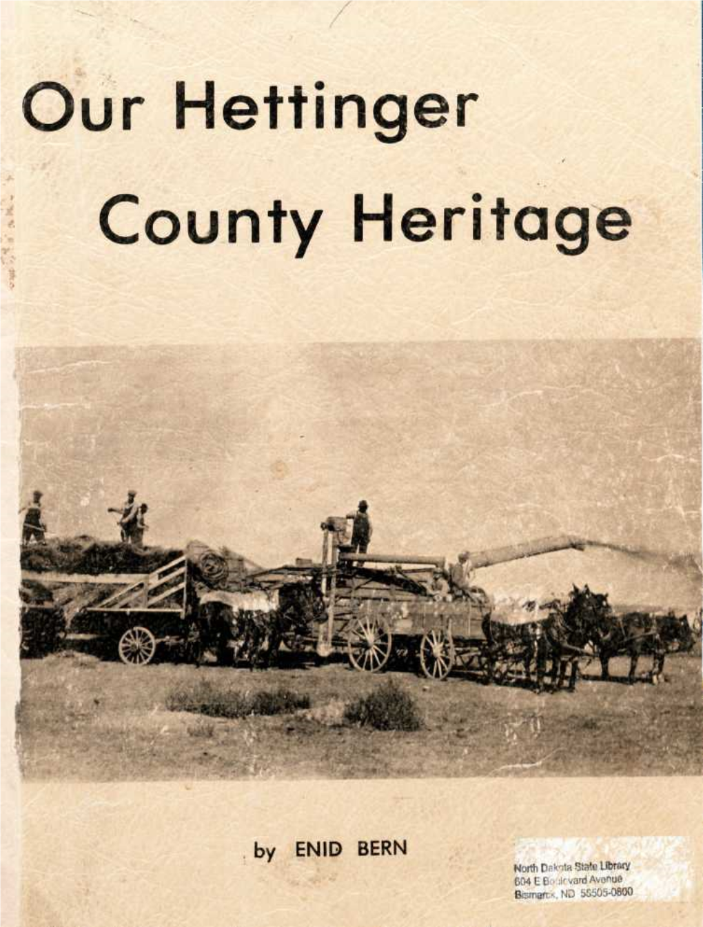 Our Hettinger County Heritage
