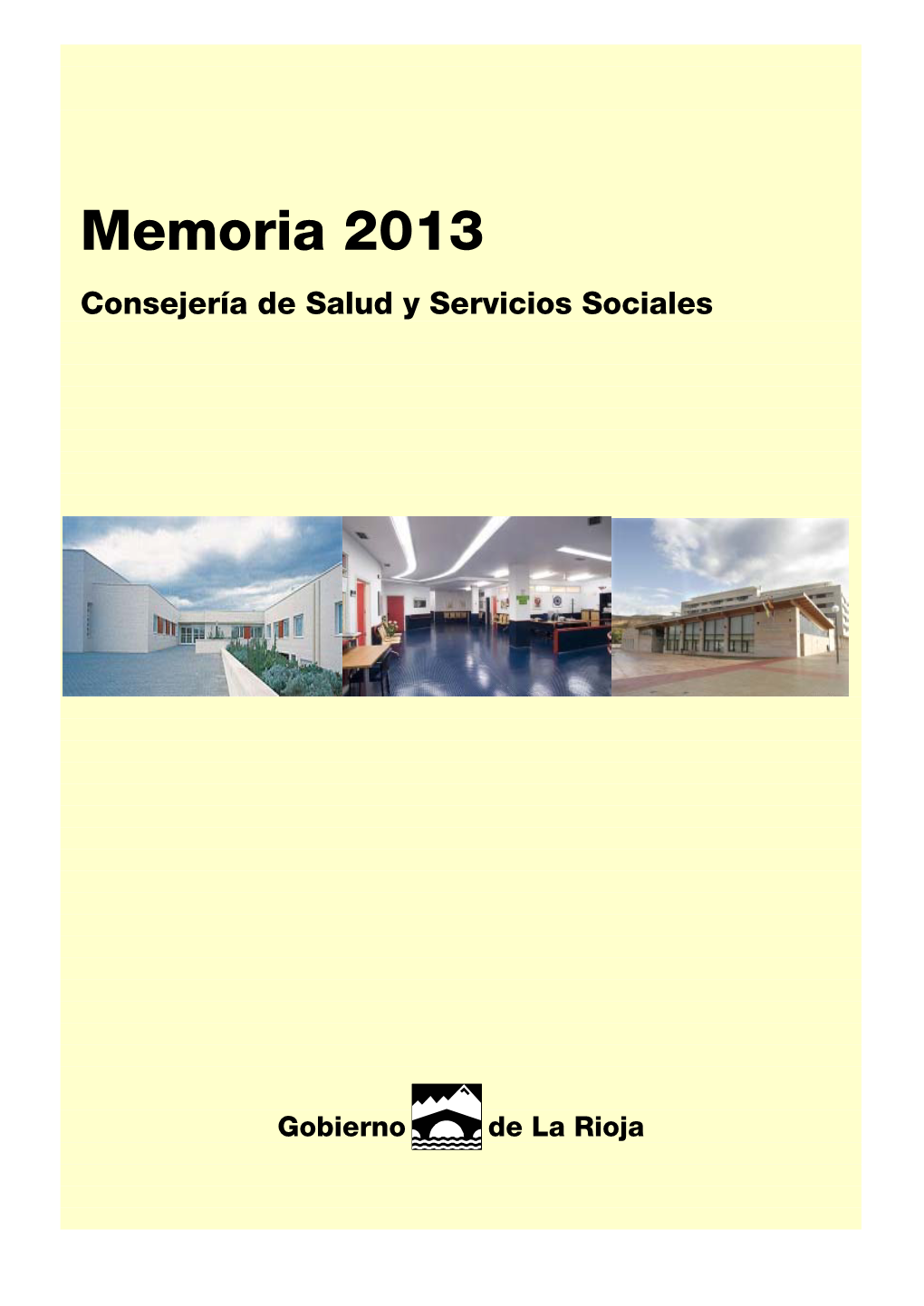 Memoria De La Consejería De Salud Y Servicios Sociales 2013