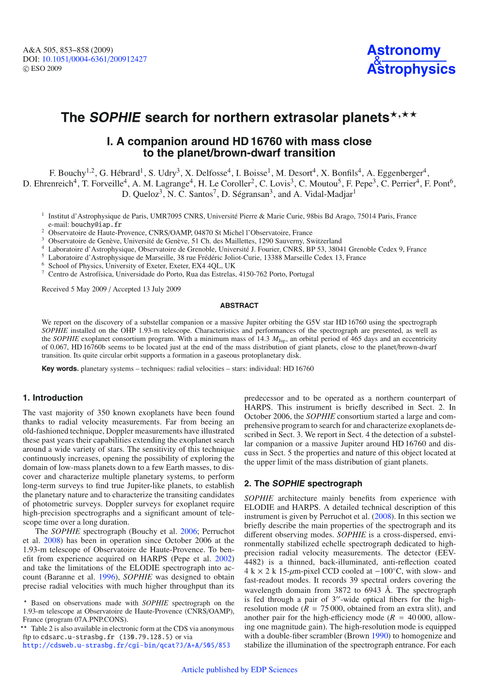 The SOPHIE Search for Northern Extrasolar Planets�,