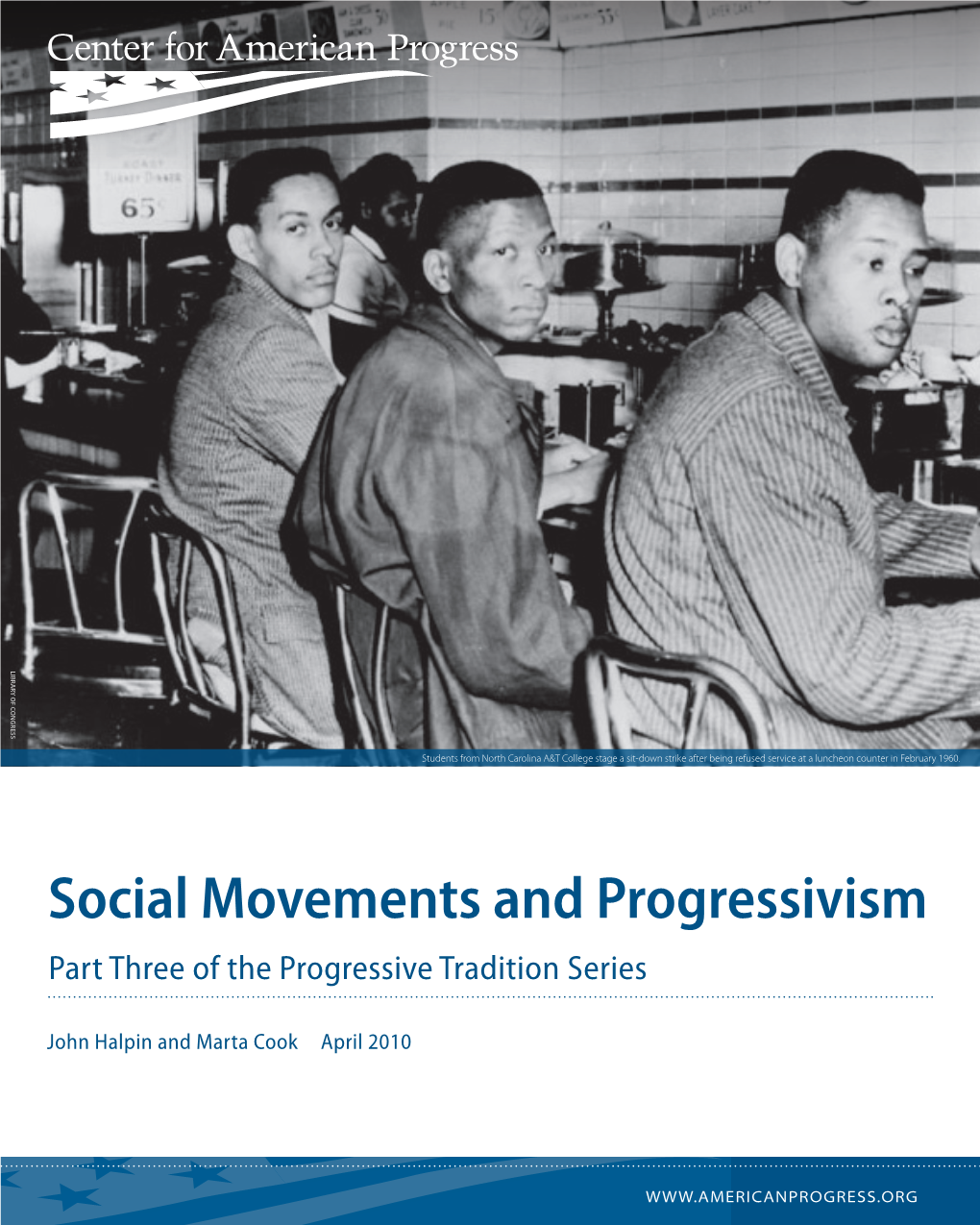 Social Movements and Progressivism Part Three of the Progressive Tradition Series