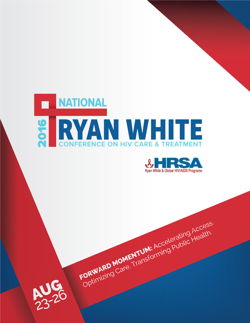 Ryan White 2016 Conference Program Book