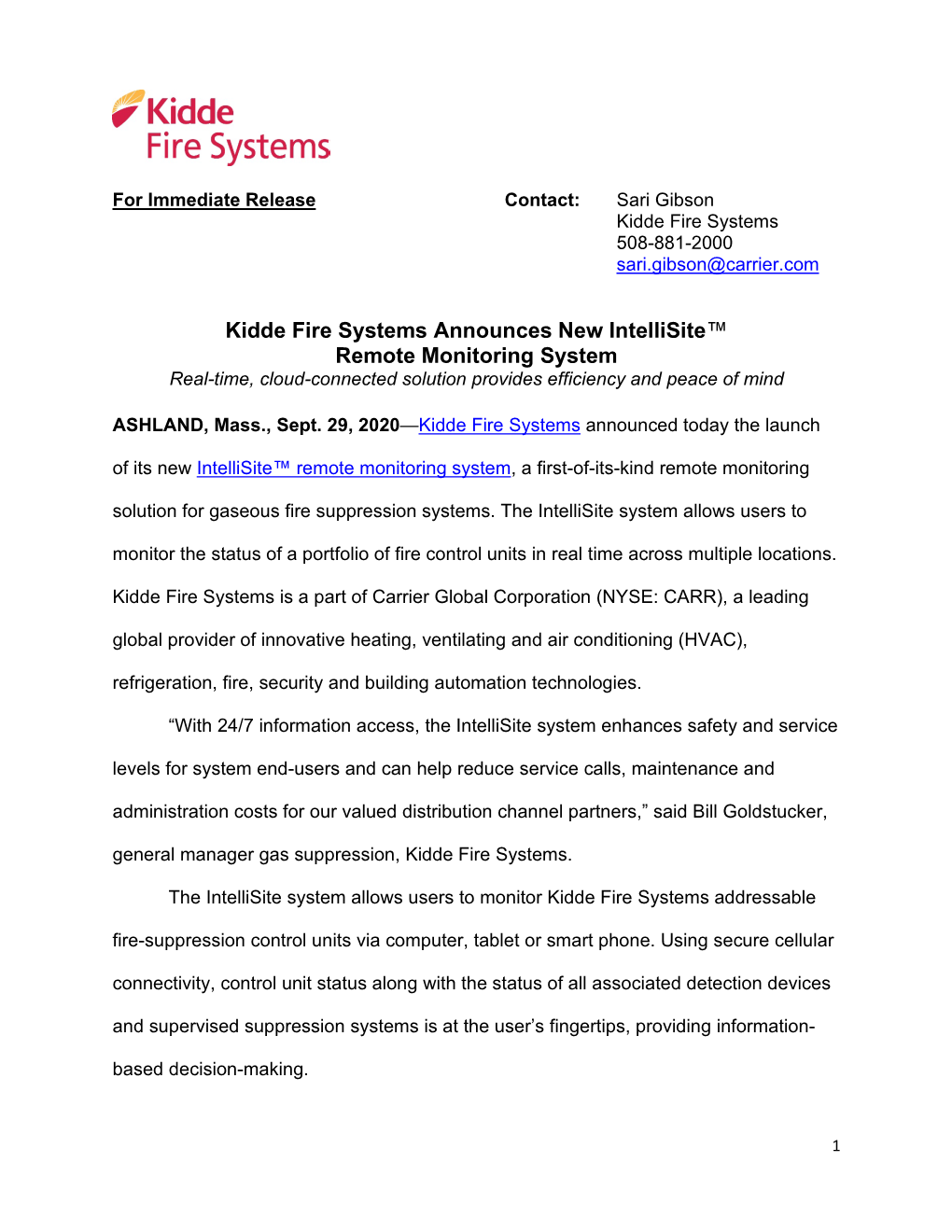 Kidde Fire Systems Announces New Intellisite™ Remote Monitoring System Real-Time, Cloud-Connected Solution Provides Efficiency and Peace of Mind