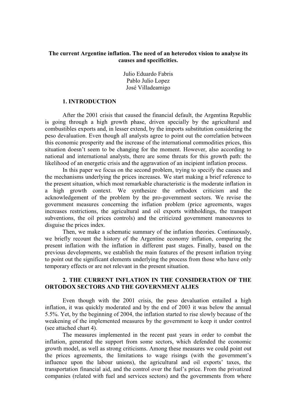 The Current Argentine Inflation. the Need of an Heterodox Vision to Analyse Its Causes and Specificities