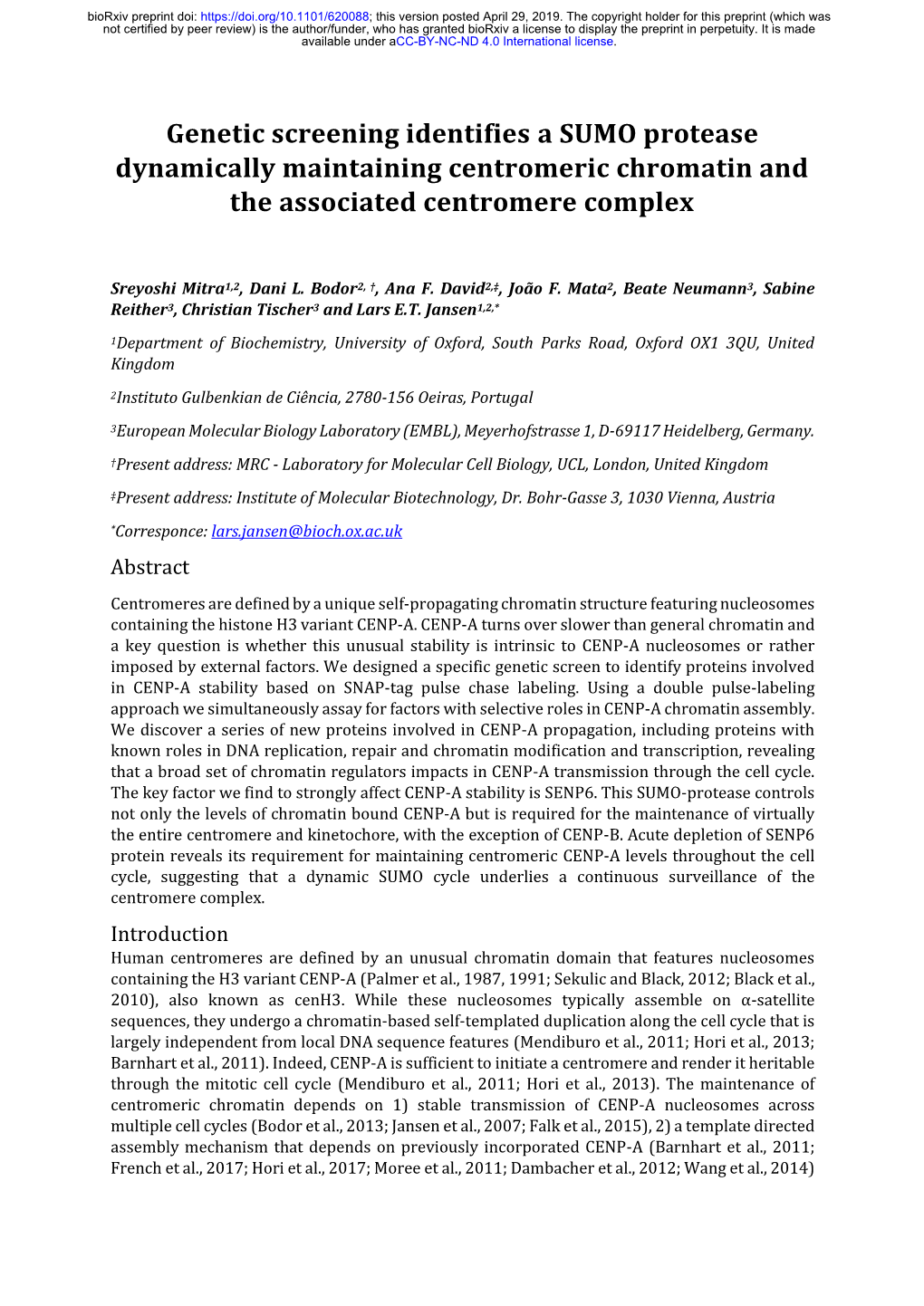 Genetic Screening Identifies a SUMO Protease Dynamically Maintaining Centromeric Chromatin and the Associated Centromere Complex