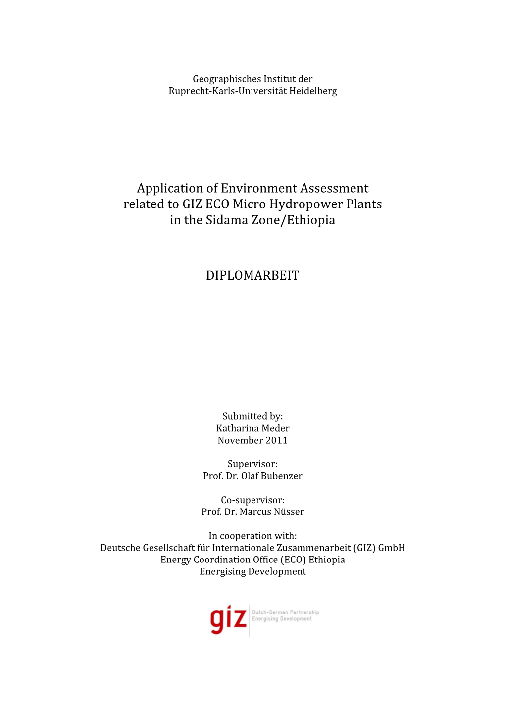 Application of Environment Assessment Related to GIZ ECO Micro Hydropower Plants in the Sidama Zone/Ethiopia
