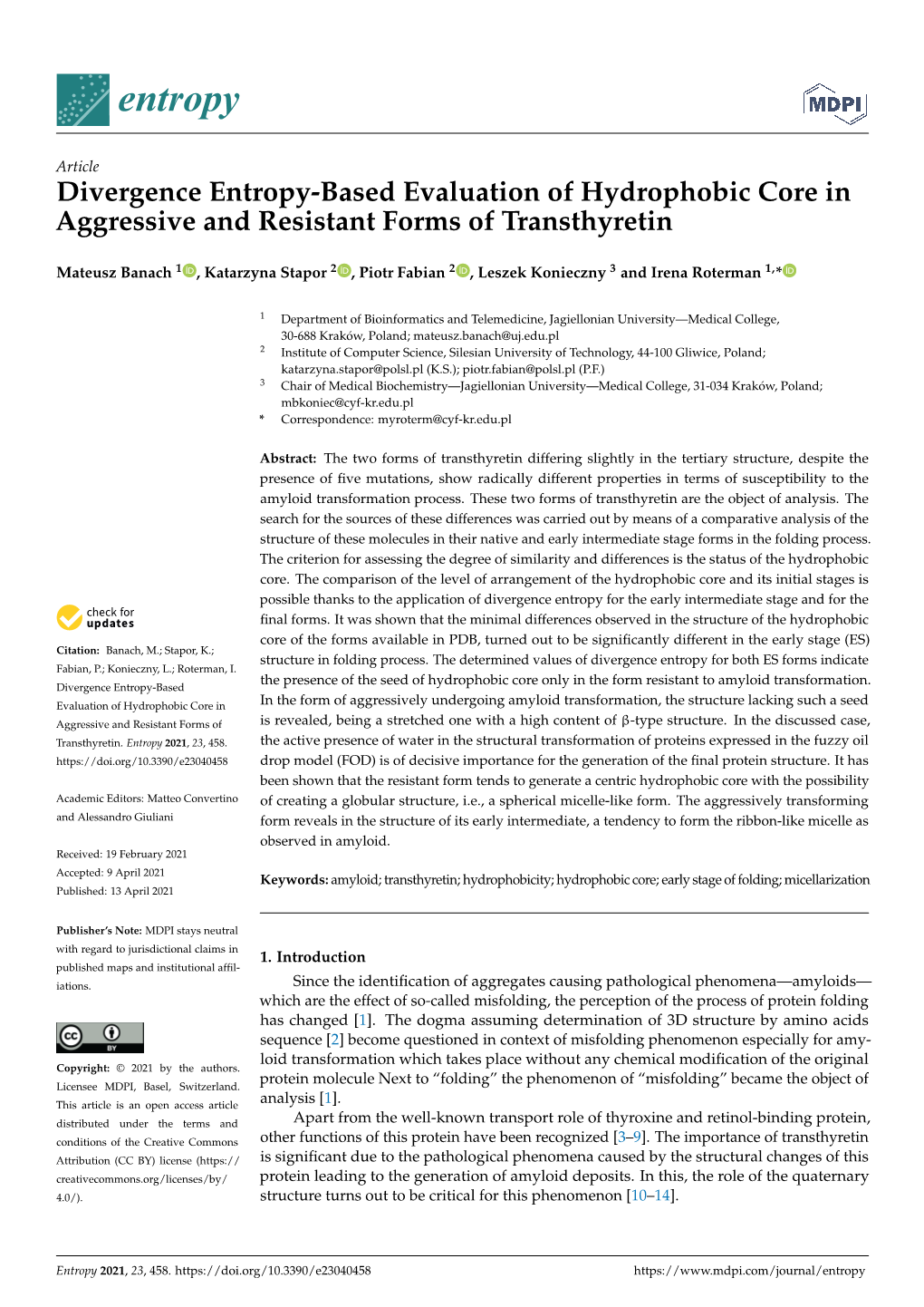 Divergence Entropy-Based Evaluation of Hydrophobic Core in Aggressive and Resistant Forms of Transthyretin