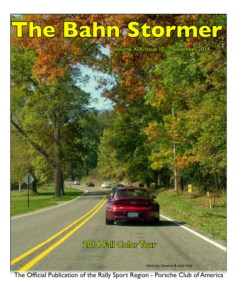 The Bahn Stormer Volume XIX, Issue 10 -- November 2014