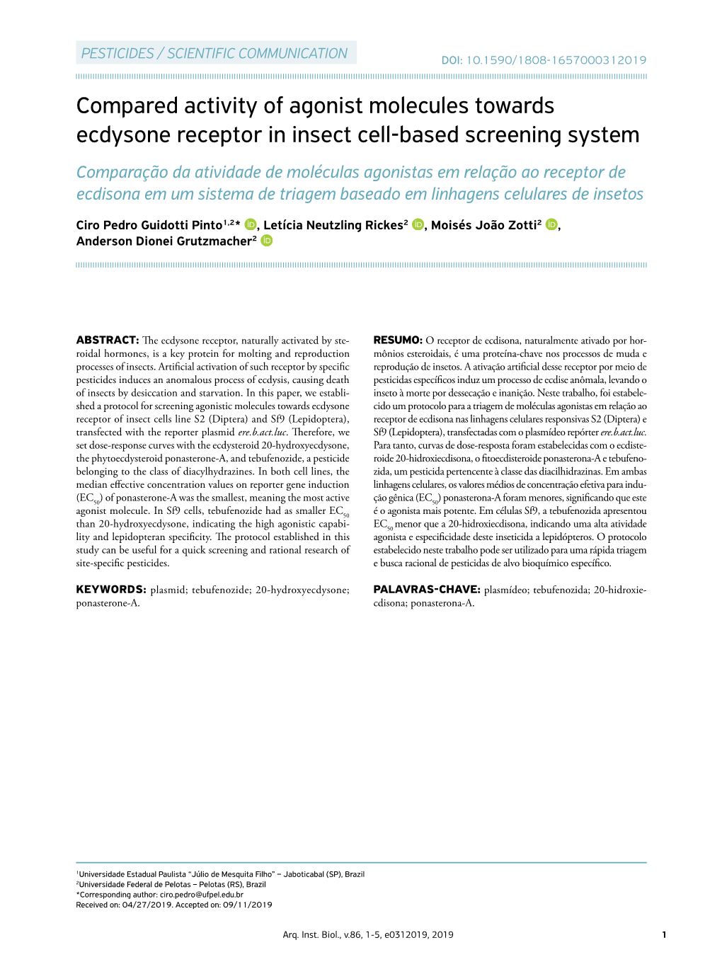 Compared Activity of Agonist Molecules Towards Ecdysone