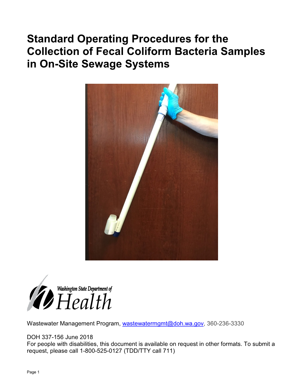 Standard Operating Procedures for the Collection of Fecal Coliform Bacteria Samples in On-Site Sewage Systems