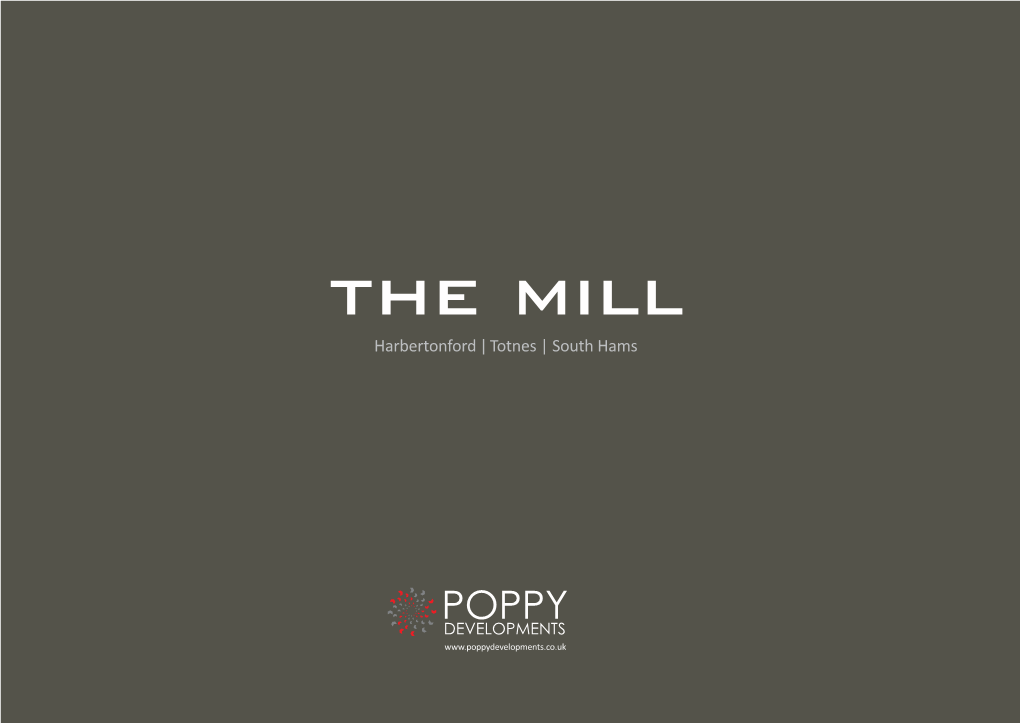 The Mill Harbertonford | Totnes | South Hams